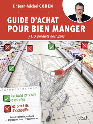 cover image of Guide d'achat pour bien manger--500 produits décryptés